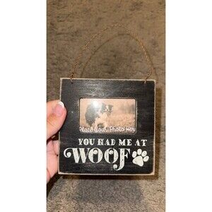 You had me at Woof frame